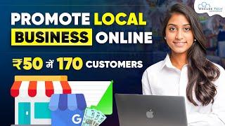 How to Promote Local Business with Google My Business? 2024 Full Tutorial