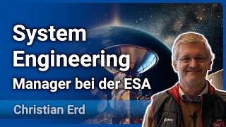 Weg zum System Engineering Manager bei der ESA  Christian Erd