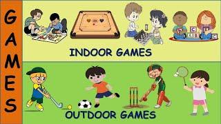 Types of Games Indoor-Outdoor Games Games for kids Games name with Spellings Games types list.