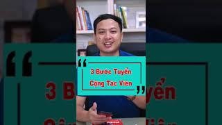 3 Bước để bạn có thể tuyển cộng tác viên bán hàng online #nguoithayquocdan #kinhdoanhonline #Shorts