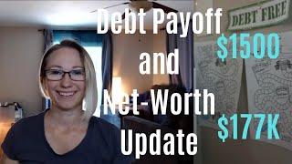 Debt Payoff $1500 and Networth $177k  March 2022 Progress Report
