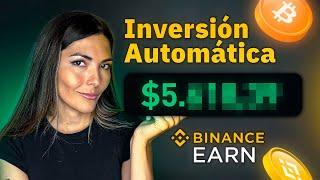 GANE 21% en 7 DÍAS con la INVERSIÓN Automática De Binance Earn  Tutorial