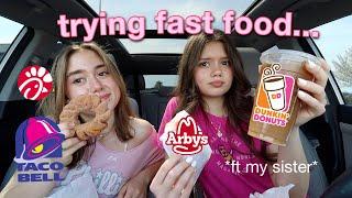 TRYING AND RATING FAST FOOD *ft my sister*