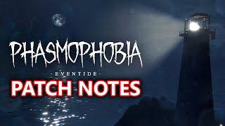 NEW UPDATE FOR PHASMOPHOBIA New Map Item Changes EXTRA INVENTORY - The Patch Notes