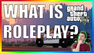 WHAT IS GTA 5 ROLEPLAY?  GTA 5 RP EXPLAINED