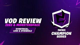 Fortnite Champion Series Week 4 VoD Review NAWest ZekeMonsterDFace