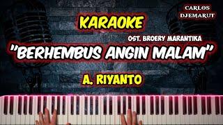 KARAOKE ANGIN MALAM-Broery Marantikamusic by Carlos Djemarut