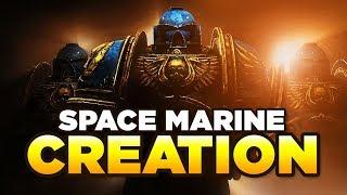 SPACE MARINE CREATIONRECRUITMENT - Your guide on becoming an Astartes  WARHAMMER 40000 Lore