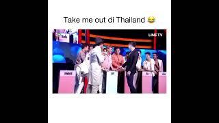 take me out di thailand