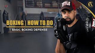 Boxing  How To Do Basic Boxing Defense  Coach Anthony Boxing