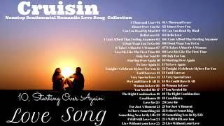 Cruisin Nonstop Sentimental Beautiful Romantic Love Song Collection  Live Background