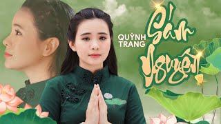 SÁM NGUYỆN - Quỳnh Trang  Thơ Cố Thiền Sư THÍCH NHẤT HẠNH Nhạc THÍCH VIÊN NHƯ Official MV