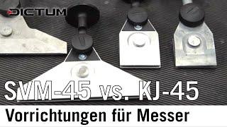 Neue Tormek Schleifführungen für Messer - KJ-45 vs. SVM-45