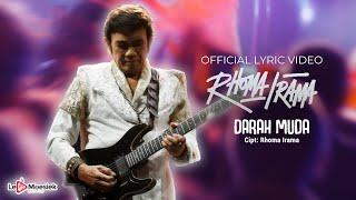 Rhoma Irama -  Darah Muda Official Lyric Video