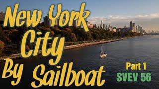 Sailing into New York City SVEV  56
