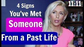 4 Signs Youve MET Someone From a Past Life