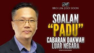 Bro Lim Jooi Soon  Cabaran Dakwah Luar Negara