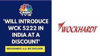 WCK 5222 Saves Lives Deals With Antibiotic Resistance Wockhardt  CNBC TV18