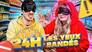 24H LES YEUX BANDÉS  Avec Emma & Ambre