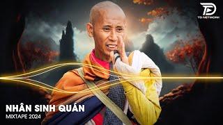 Nhân Sinh Quán Remix - Kẻ Phiêu Du Nửa Đời Chẳng Lo Remix  Nhạc Trẻ Remix TikTok Hay Nhất 2024