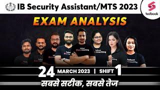 IB Security Assistant Analysis 2023  24 March  Shift 1  IB SA & MTS Exam Analysis & Cutoff 2023