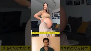 9 month pregnancy pregnant 🫄 ##pregnancy #pregnant #birth #shortsfeed #shortvideo #viralshorts