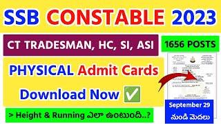SSB Constable Tradesman Physical Admit Cards Released 2023 in Telugu  SSB HCASI SI Admit Cards