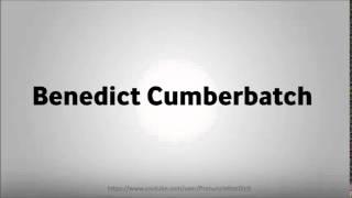 How to pronounce Benedict Cumberbatch