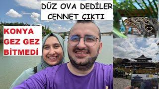 KONYAda Gezilecek Yerler -  10 yer - Düz ova Dediler CENNET çıktı #vlog