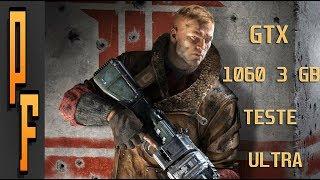 Wolfenstein II The New Colossus  TESTE GTX 1060 3GB ULTRA