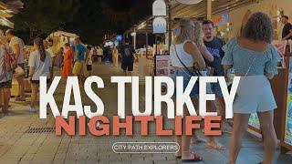 Kaş Nightlife Walking Tour 4K  Turkish Girls Enjoy Hot Summer Night 2023