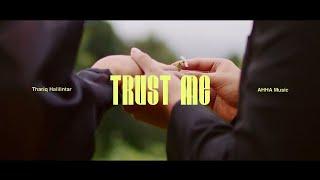 Trust Me - Thariq Halilintar Official Music Video
