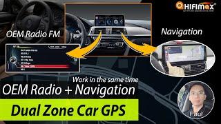 BMW Audi Mercedes Android GPS DUAL-ZONE  GPS Navigation CarPlay + OEM Radio Work Simultaneously