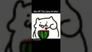 Me Off The Zaza At 3Am #foryou #cat #memes #funny #shorts #trending #viral #zaza #comedy #cats #fypシ