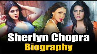 Sherlyn Chopra Biography  Actress Sherlyn Chopra