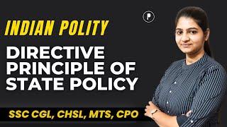 Directive Principle of State Policy  DPSP  SSC  CDS @ParchamClasses​