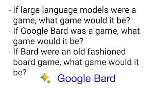 If Google Bard was a game What game would it be?