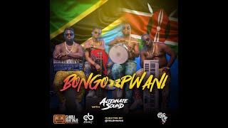Bongo to Pwani Sessions - Alternate Sound