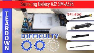 Samsung Galaxy A32 SM-A325  Teardown Take apart Tutorial