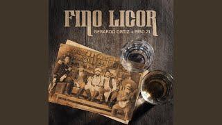 Fino Licor Feat. Piso 21