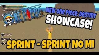 SPRINT-SPRINT DEVIL FRUIT SHOWCASE  ONE PIECE DESTINY  ROBLOX