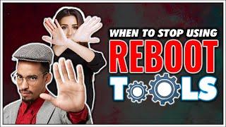 When To Stop Using a Reboot Tool  Live Q&A with JK Emezi