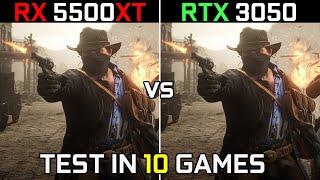 RX 5500 XT vs RTX 3050  Test in 10 Games  in 2022