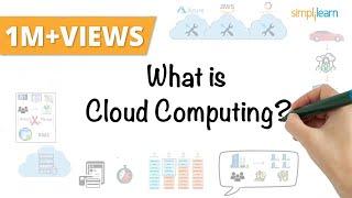 Cloud Computing In 6 Minutes  What Is Cloud Computing?  Cloud Computing Explained  Simplilearn