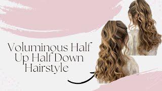 Voluminous Half Up Half Down Hairstyle Bridal Hairstyle Bridesmaid Hairstyle