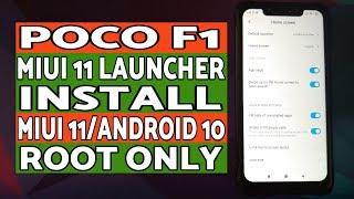 Poco F1  Install MIUI 11 Stable Launcher  MIUI 11 & Android 10  Root