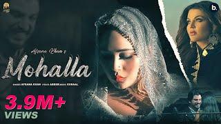 MOHALLA - Official Music Video  Afsana Khan  Rakhi Sawant  Abeer  Oye Kunal  Punjabi Song