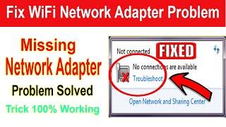 How to FIX Missing Network Adapter Problem in Windows 78.110  Fixed wireless Adapter 