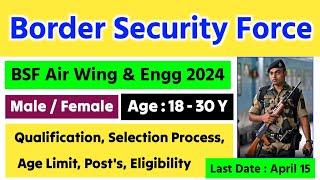 BSF New Recruitment 2024 in Telugu  BSF Air Wing & Engg Notification 2024 Telugu  Defence Darling