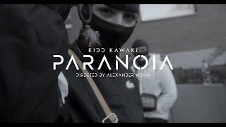 KIDD KAWAKI - PARANOIA